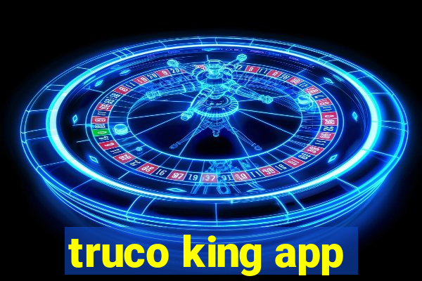 truco king app